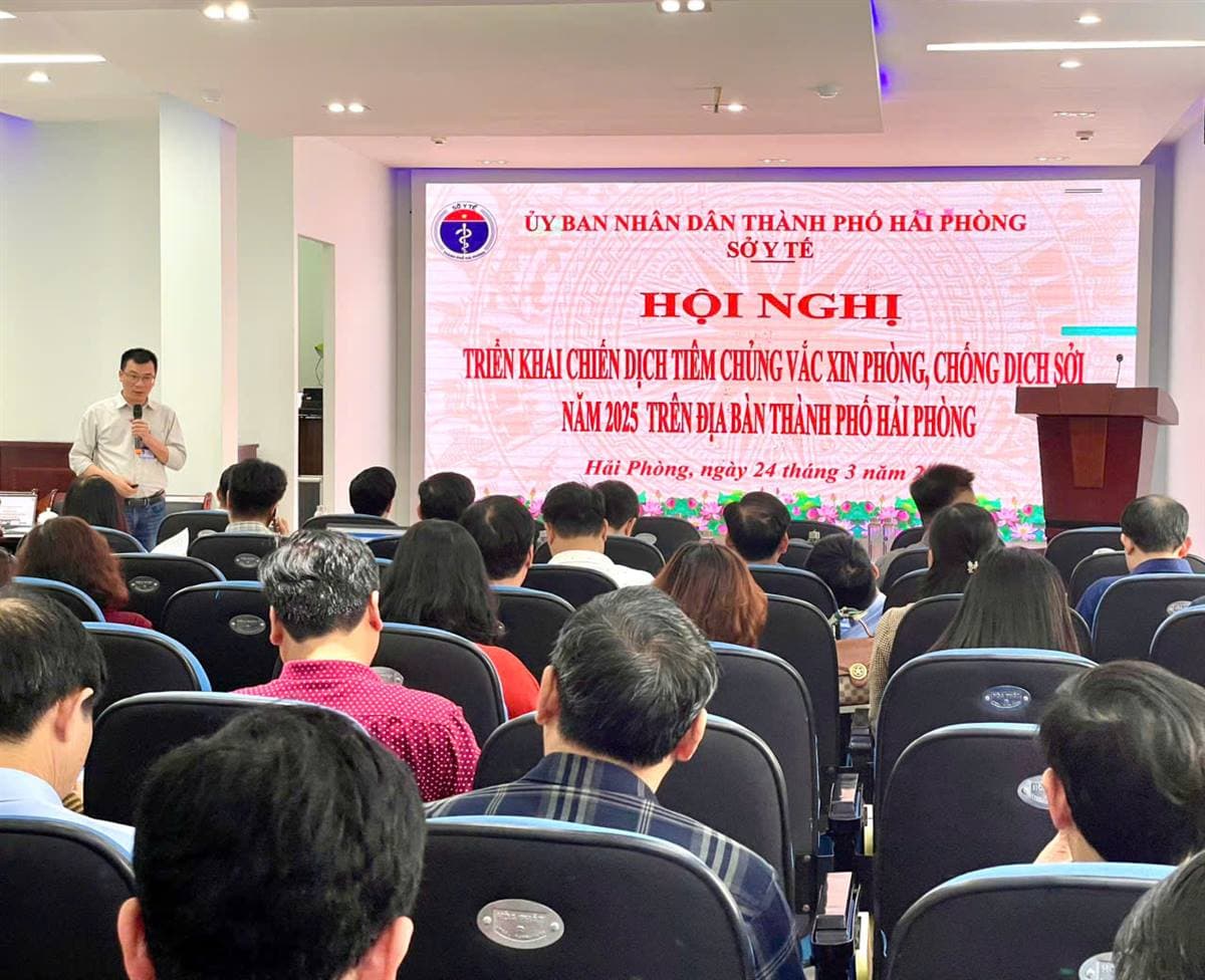 Hội nghị triển khai chiến dịch tiêm chủng vắc xin phòng, chống dịch Sởi năm 2025 trên địa bàn thành phố Hải Phòng