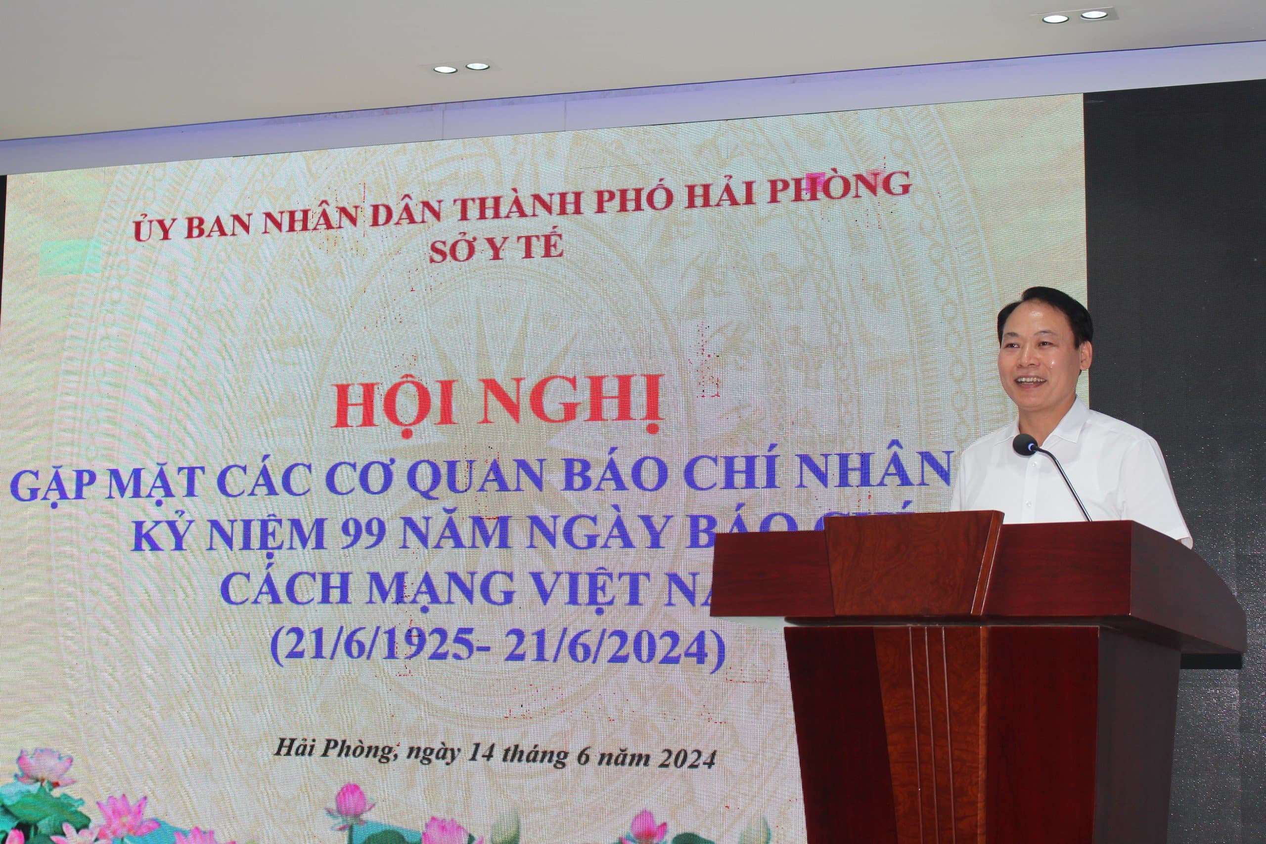 Sở Y tế Hải Phòng gặp mặt các cơ quan báo chí nhân Kỷ niệm 99 năm Ngày Báo chí Cách mạng Việt Nam